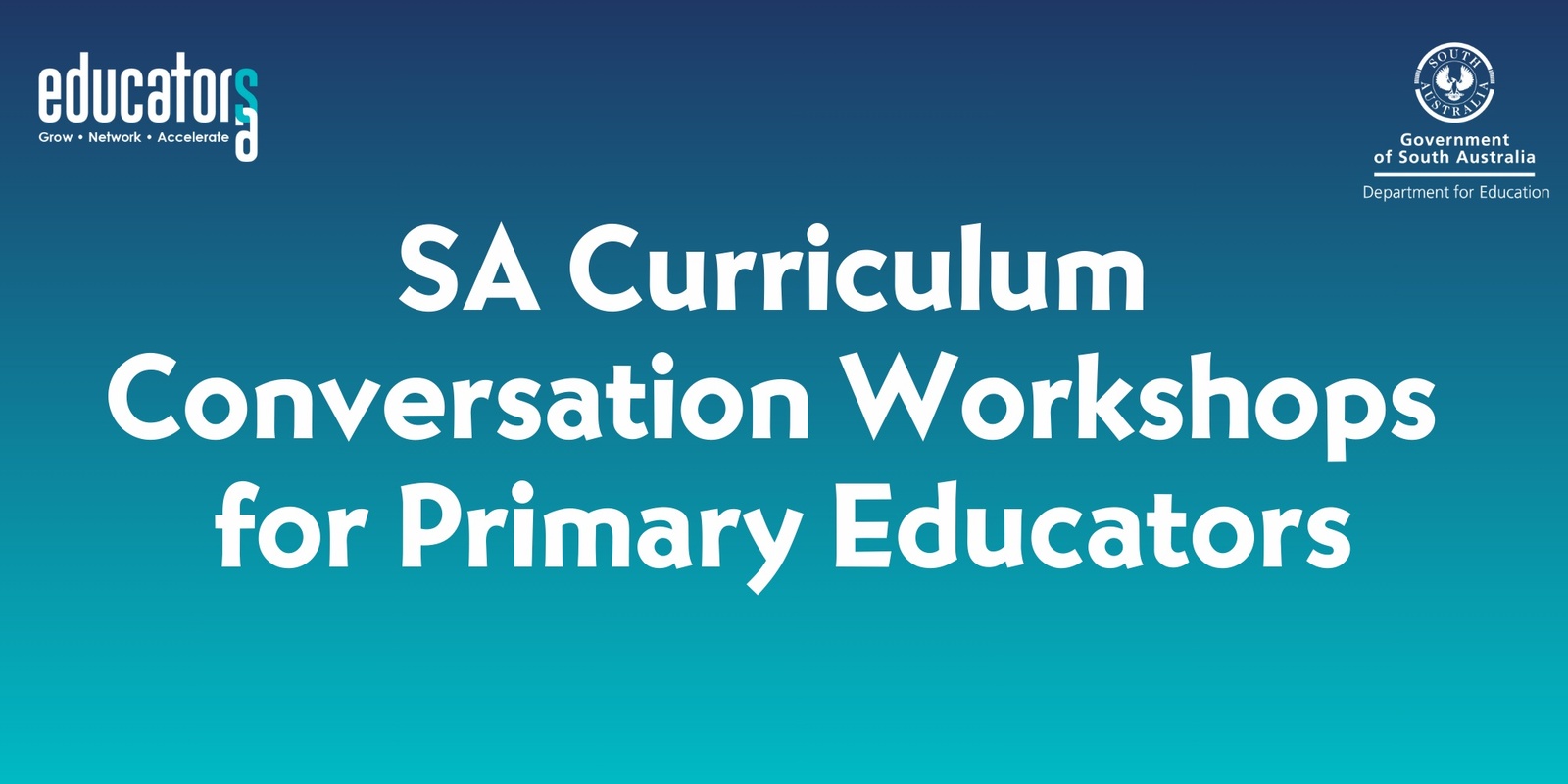 Banner image for SA Curriculum Conversation Workshops for Primary Educators 