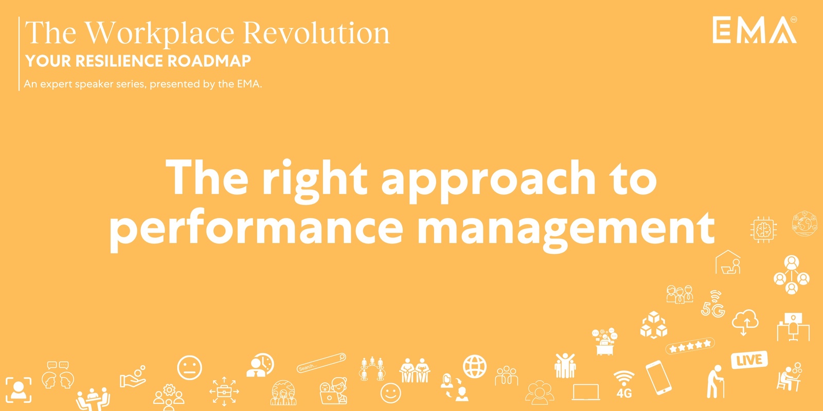 Banner image for Webinar: The Right Approach to Performance Management | The Workplace Revolution