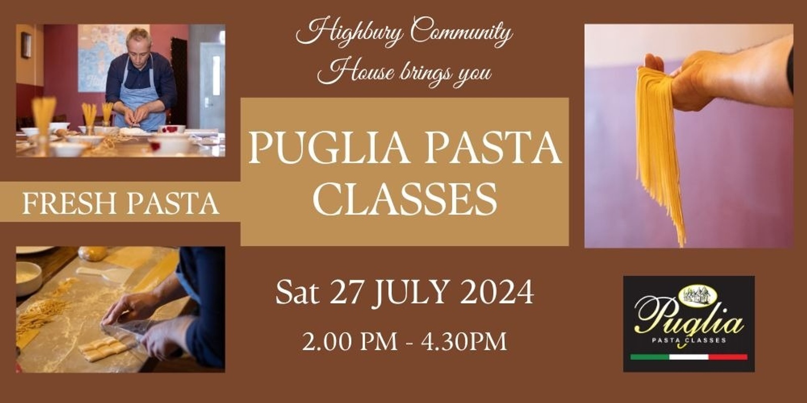 Banner image for Puglia Pasta Classes - Fresh Pasta 27/07/24