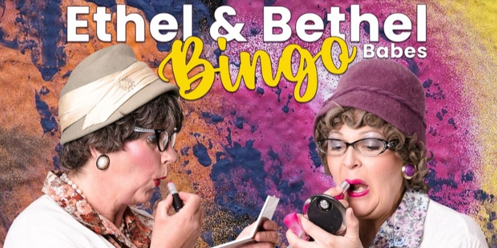 Banner image for Ethel & Bethel Bingo Babes Comedy evening    (St Hilda's PFA Fundraiser)