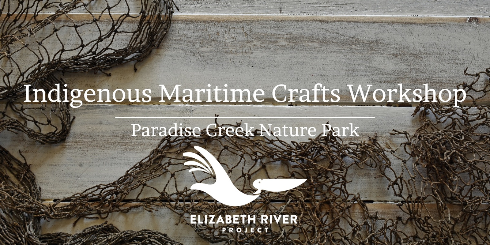 Banner image for Indigenous Maritime Crafts Workshop