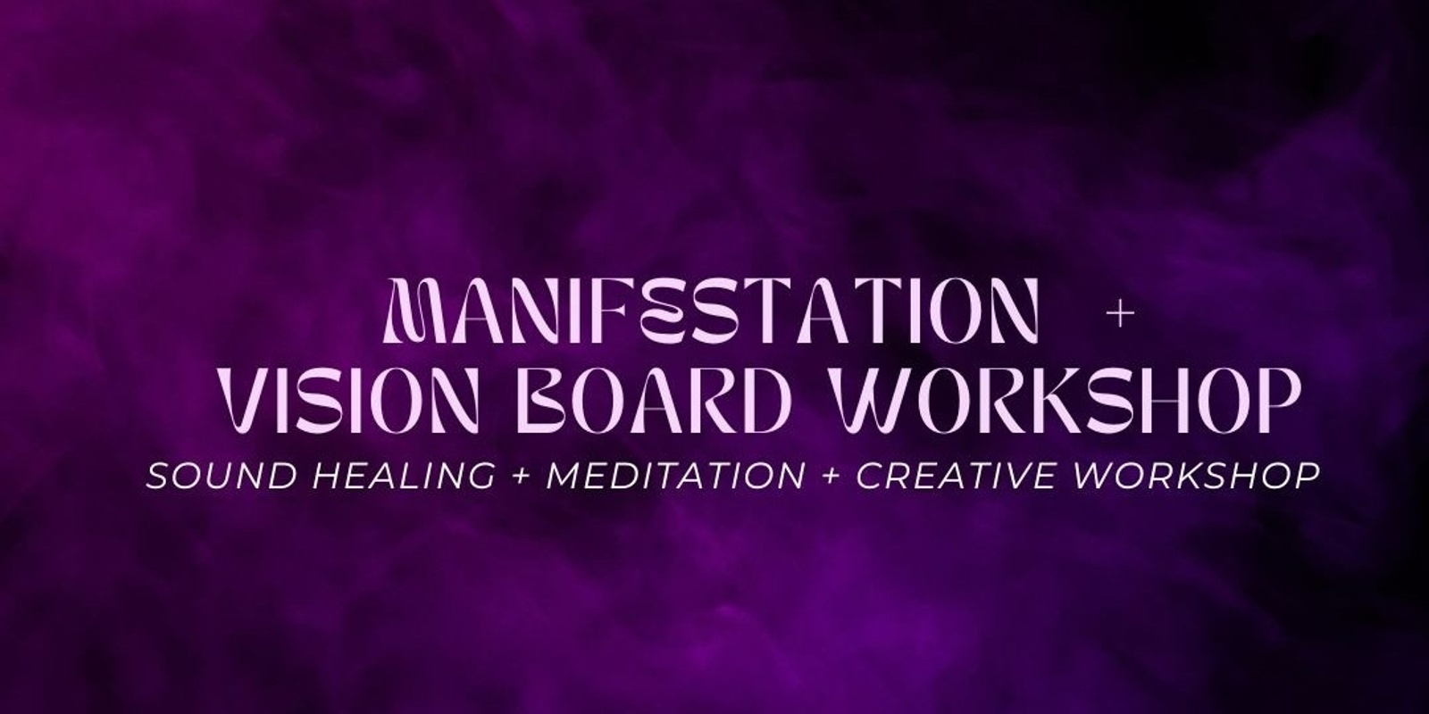 Banner image for Manifestation & Vision Board Workshop in Coolangatta