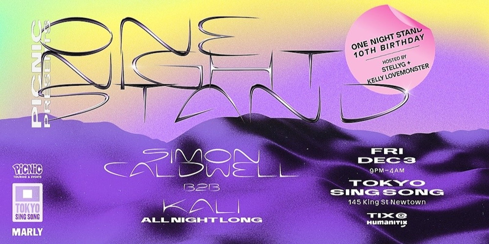 Banner image for Picnic One Night Stand| Simon Caldwell b2b Kali | Hosted by STELLYG + Kelly Lovemonster 