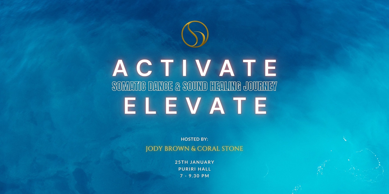 Banner image for ACTIVATE + ELEVATE Somatic Dance and Sound Healing Journey