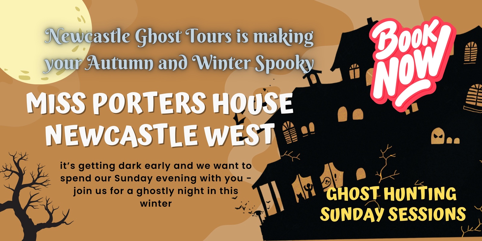 Banner image for Miss Porters House - Paranormal Investigation Sunday Sessions