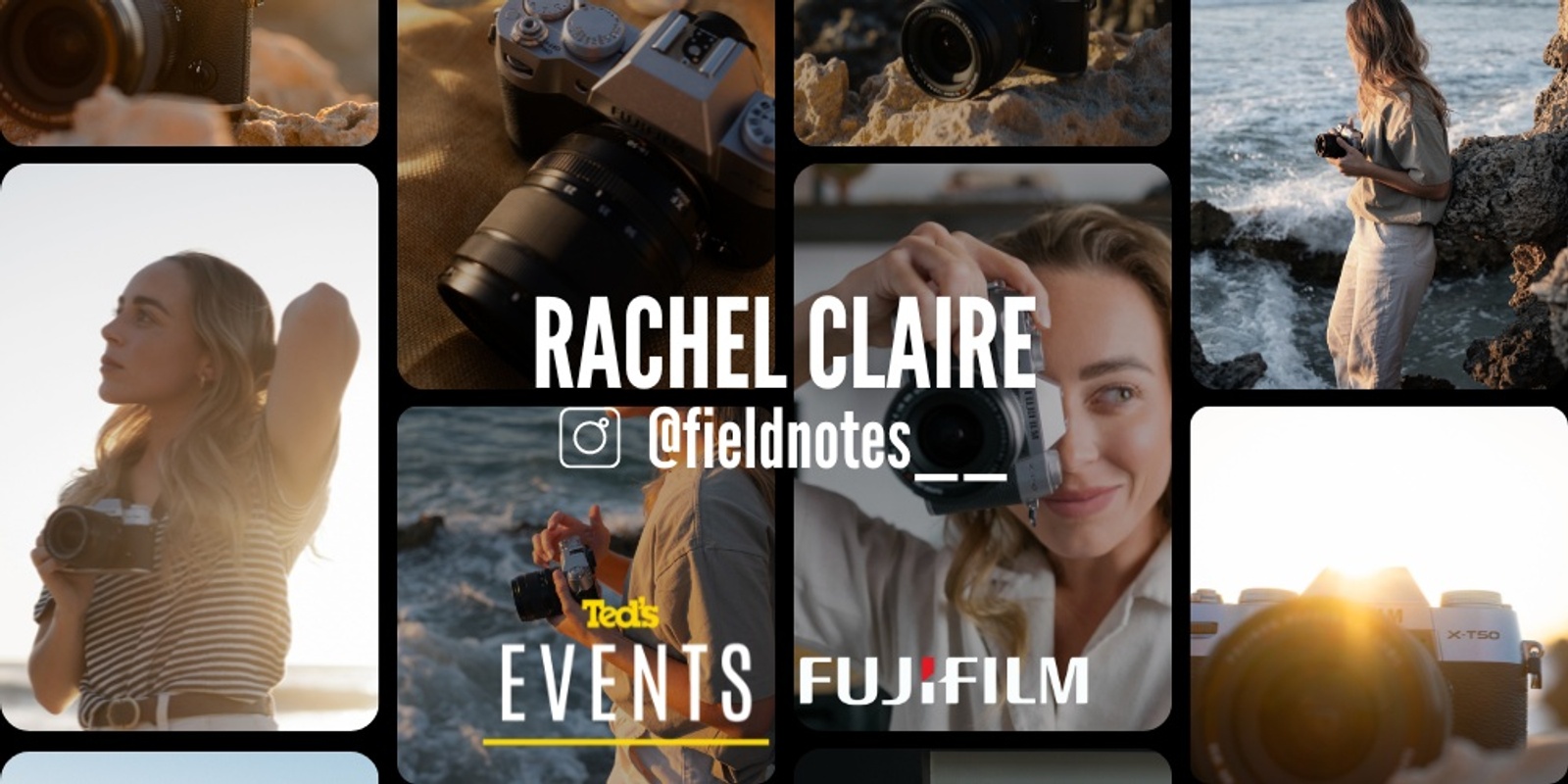 Banner image for Fujifilm Experience and Artist Talk with Rachel Claire - Fujifilm Photographer