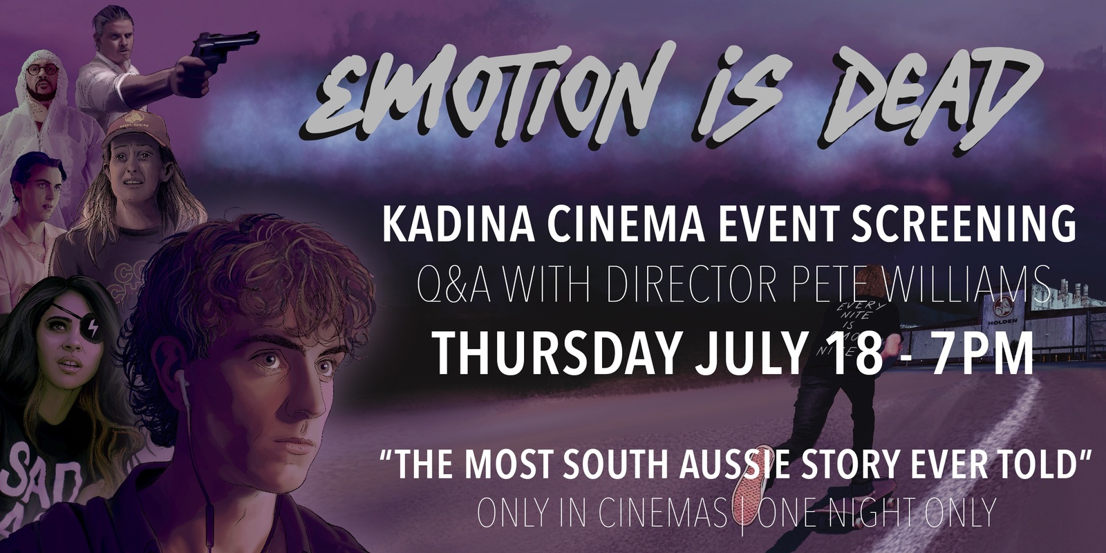 Banner image for EMOTION IS DEAD | Kadina Cinema Event Screening with Director Q&A