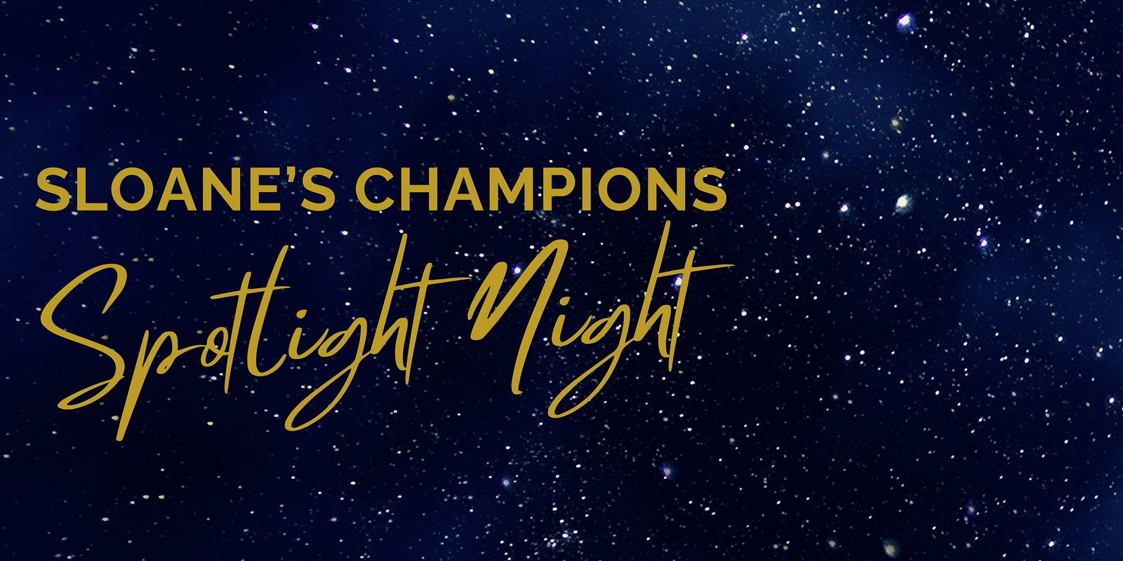 Banner image for Sloane's Champions Spotlight Night - Corowa