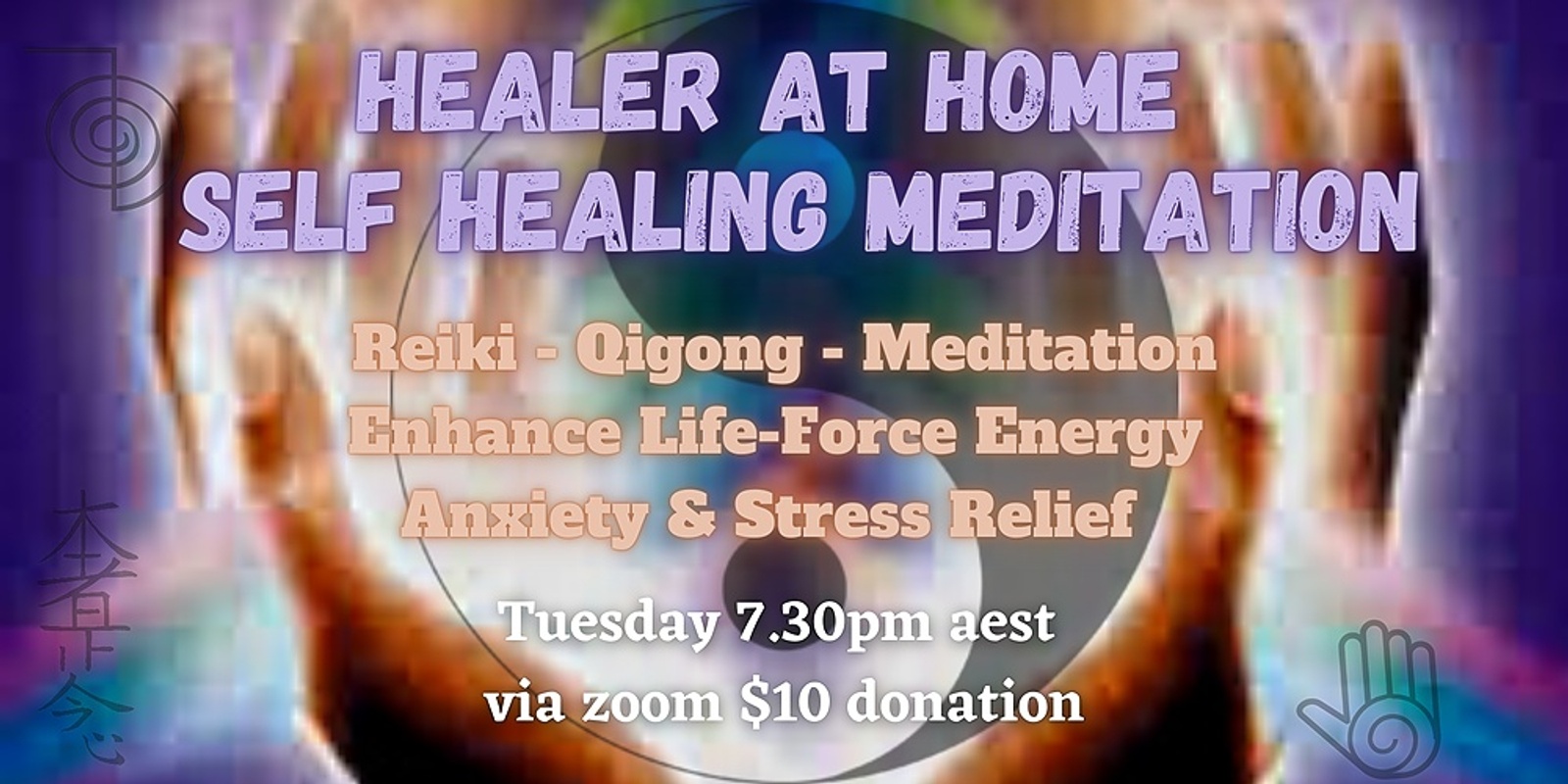 Banner image for Qigong, Reiki & meditation - Healer at home class