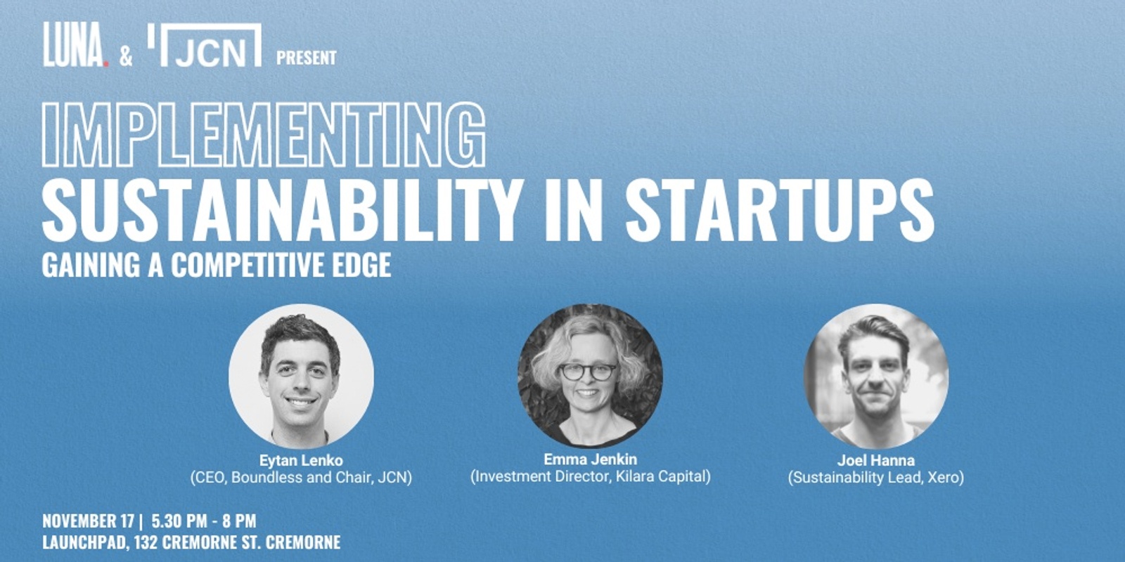 Banner image for LUNA & JCN Present: Implementing Sustainability in Startups