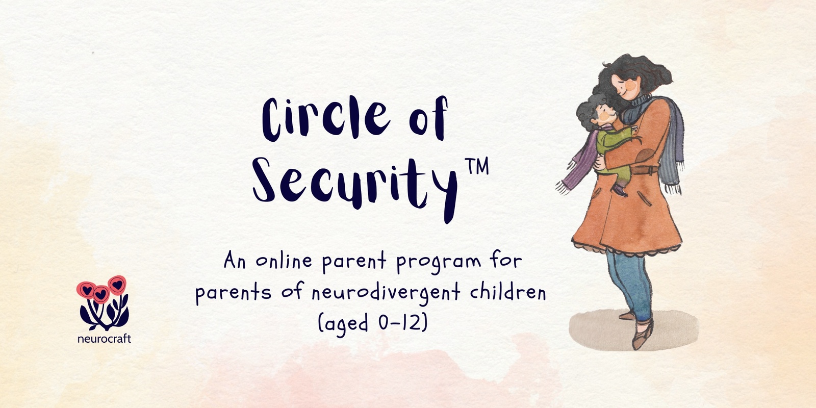 Banner image for Circle of Security: An online parent program for parents of neurodivergent children