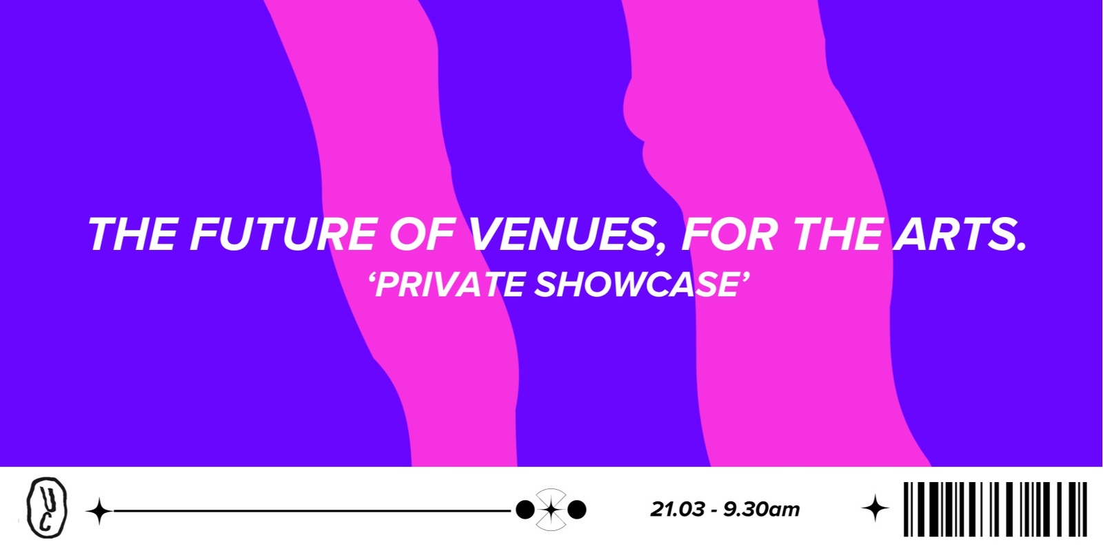 Banner image for Usual Company - The Future of Venues, for the Arts (Private showcase + pitch event)