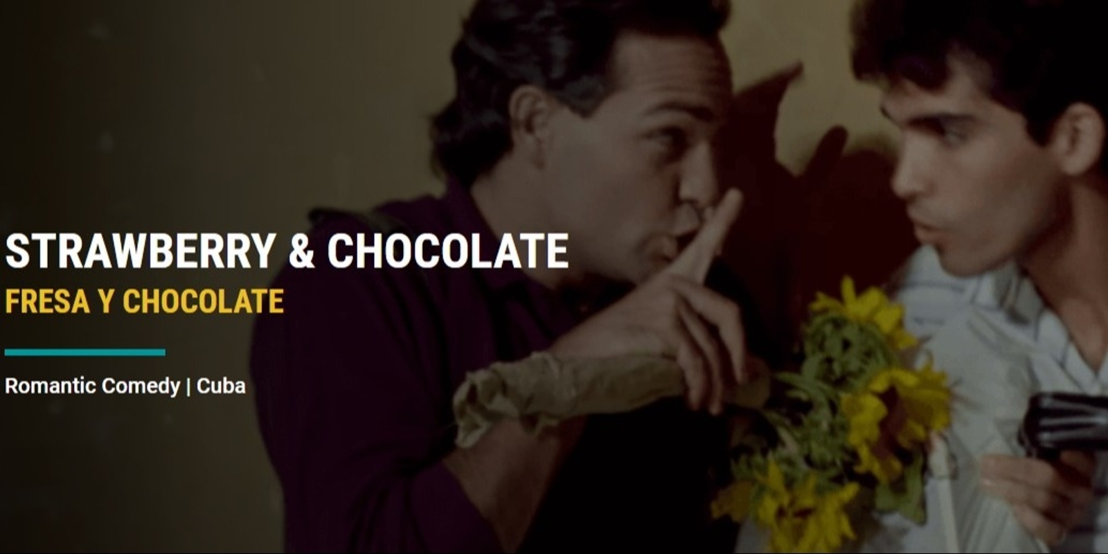 Banner image for Fresa y Chocolate/Strawberry & Chocolate- LASFF 2024 (Cuba)