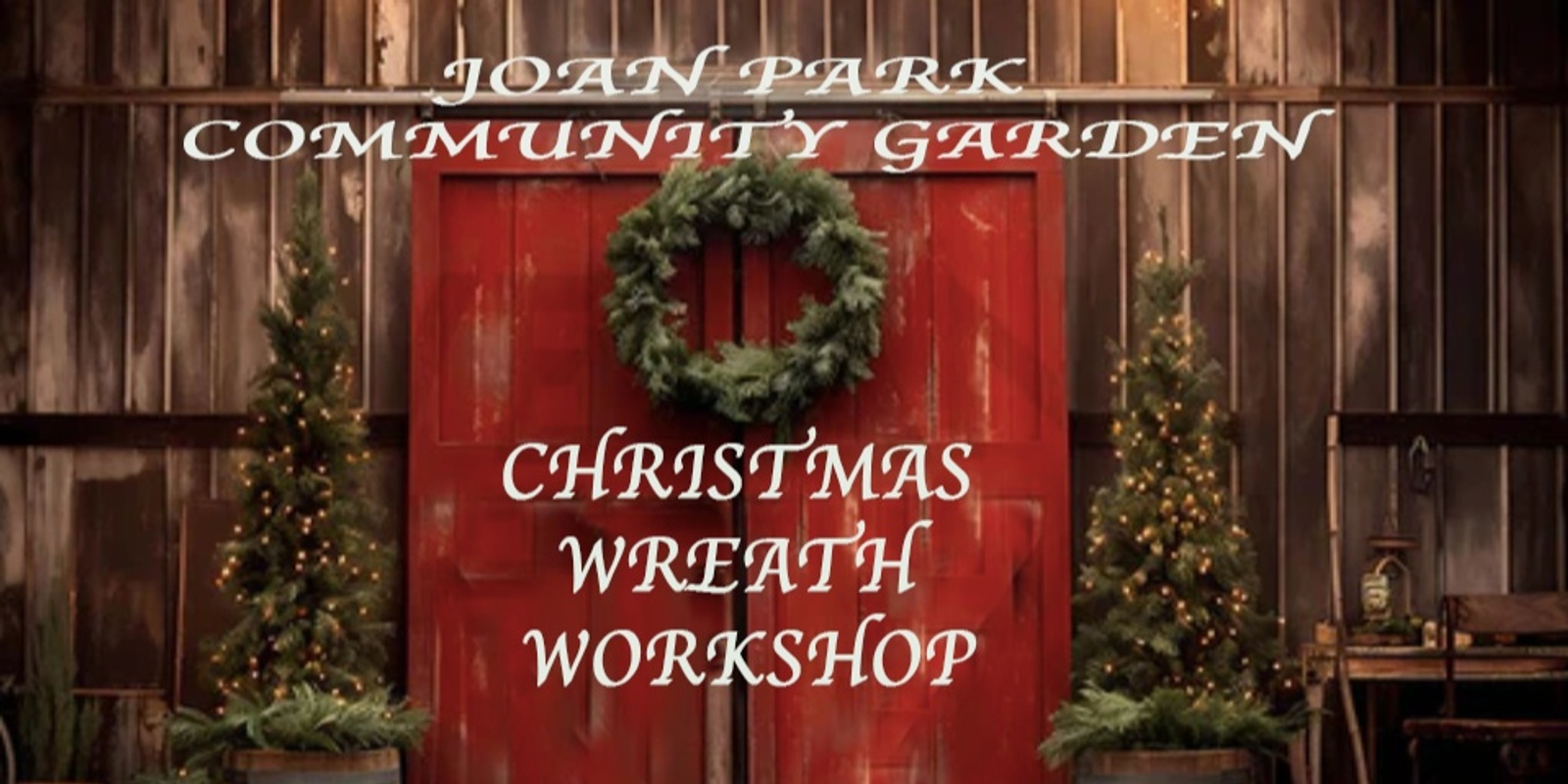 Banner image for Christmas wreath making workshop at Alicia Street Christmas Fair