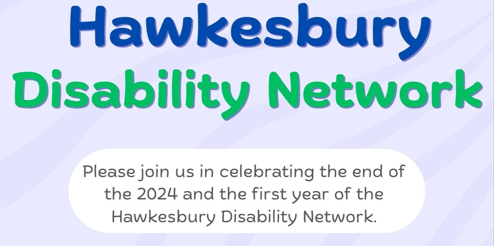 Banner image for Hawkesbury Disability Network - December 2024