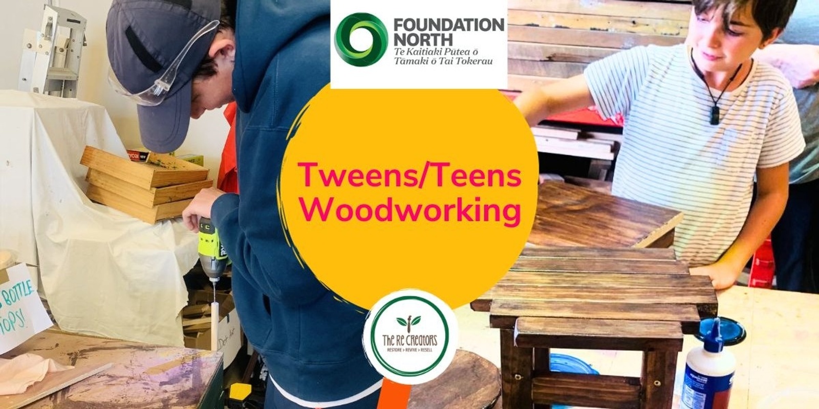 Banner image for Tween/ Teen Woodworking (Make a Stool & Free Design), West Auckland's RE: MAKER SPACE Wed 17 Jan10-4