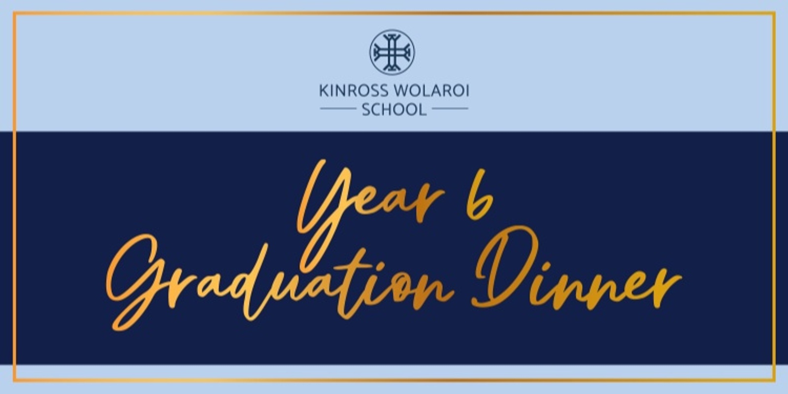 Banner image for Year 6 Graduation Dinner 