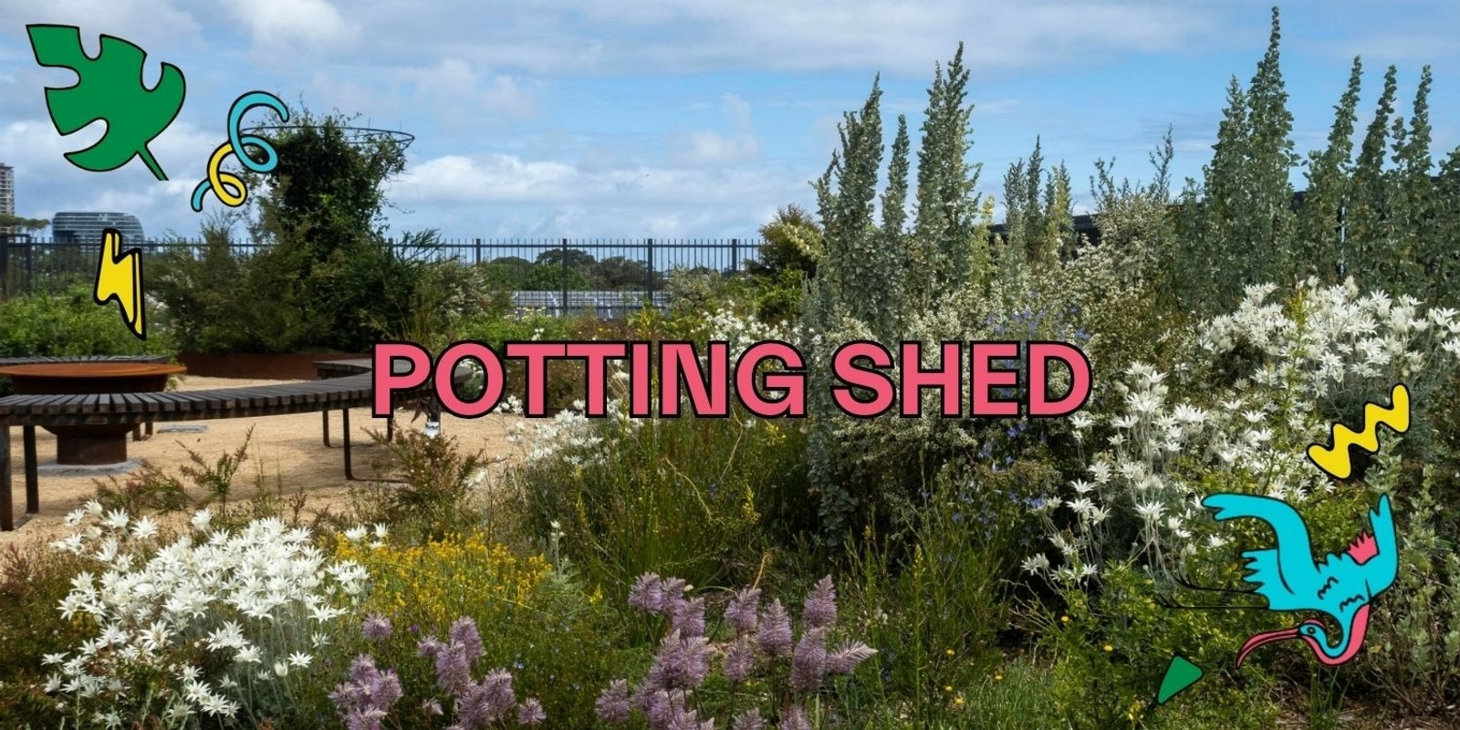 Banner image for POTTING SHED | South Eveleigh Street Party