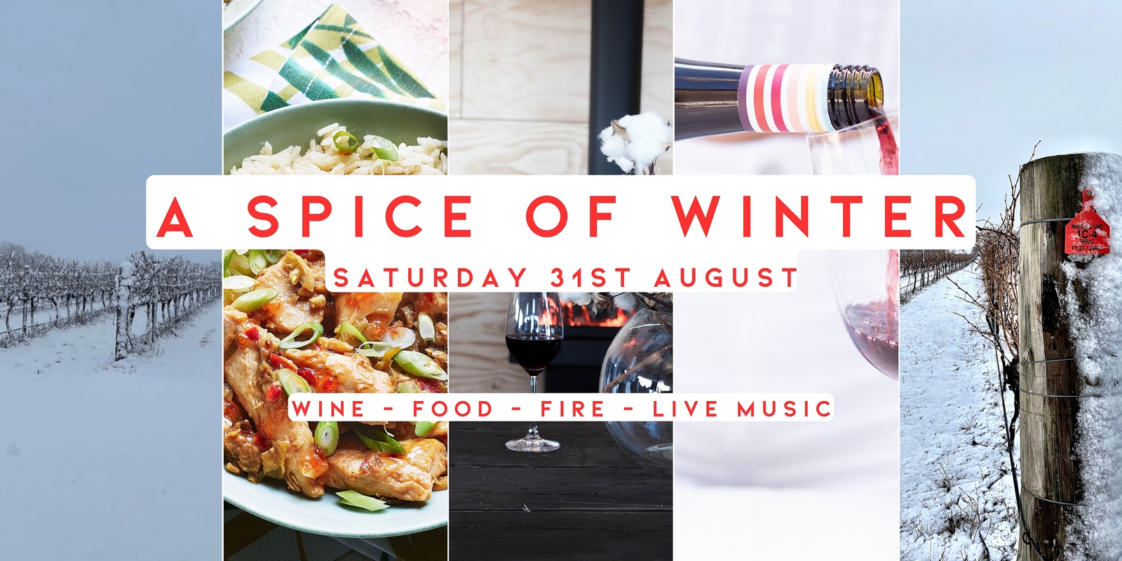 Banner image for A Spice of Winter. Wine + Food + Fire + Music 