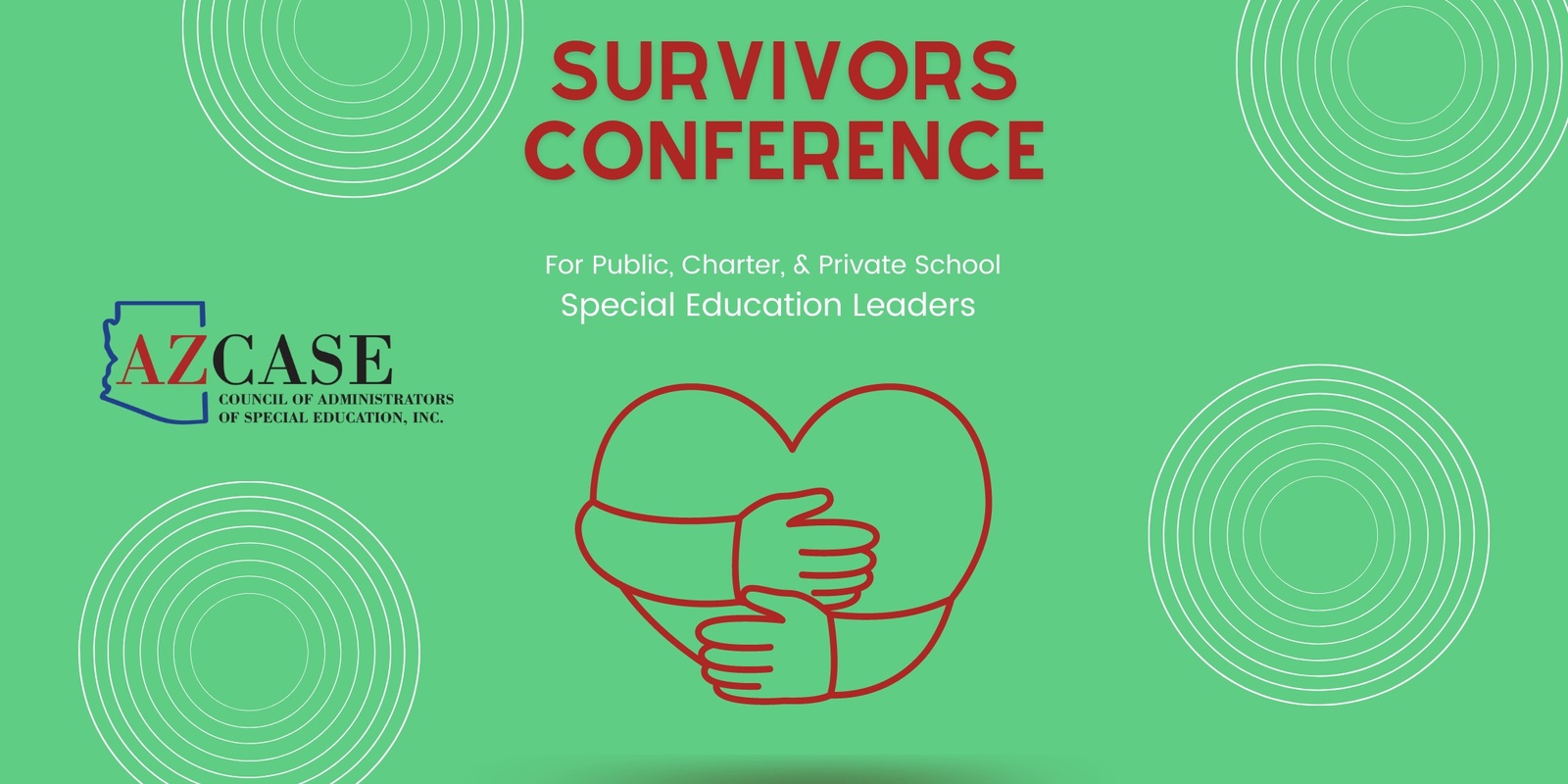 Banner image for 2024 AZCASE Annual Survivors Conference