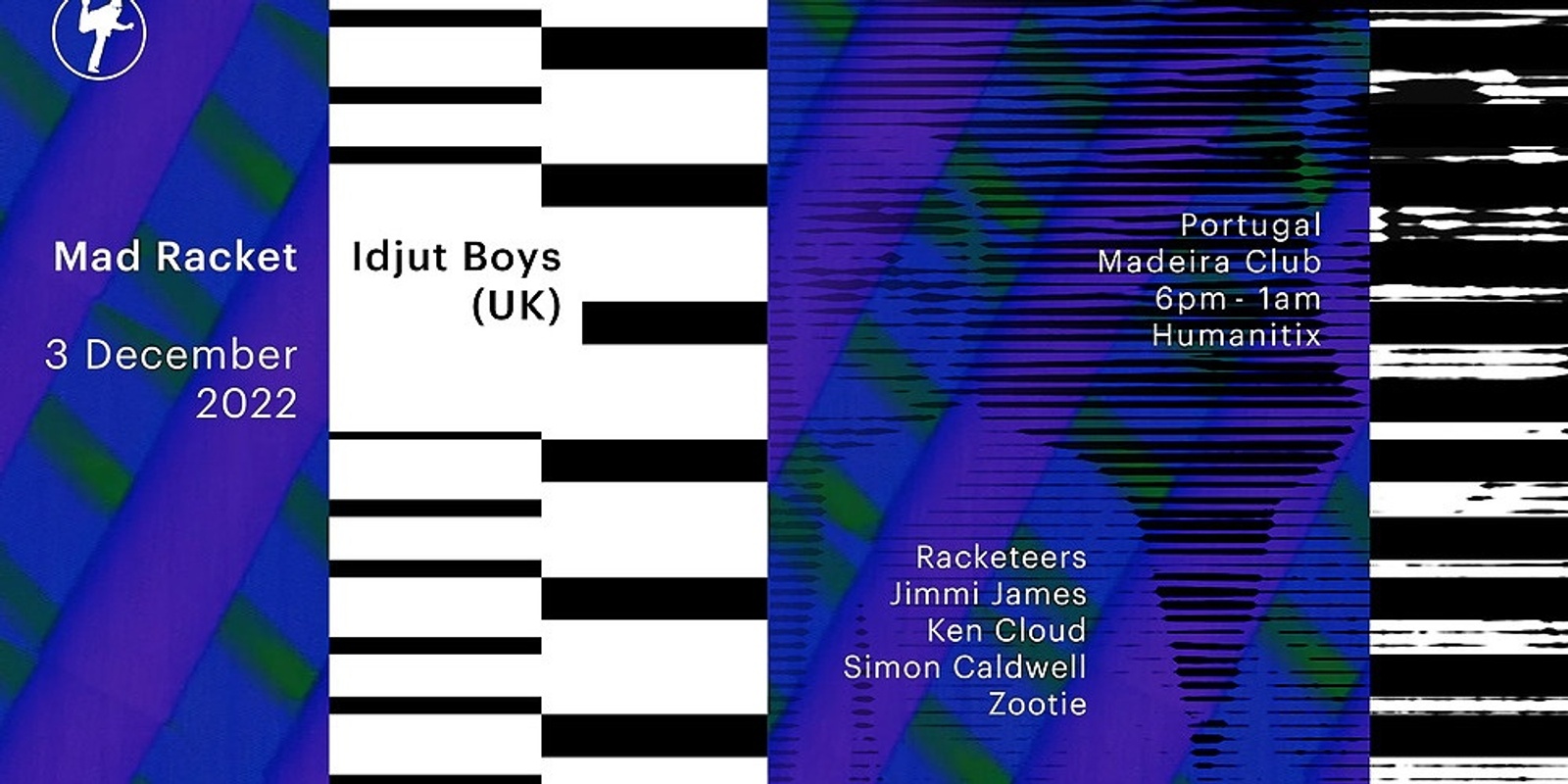 Banner image for Mad Racket with Idjut Boys (UK)