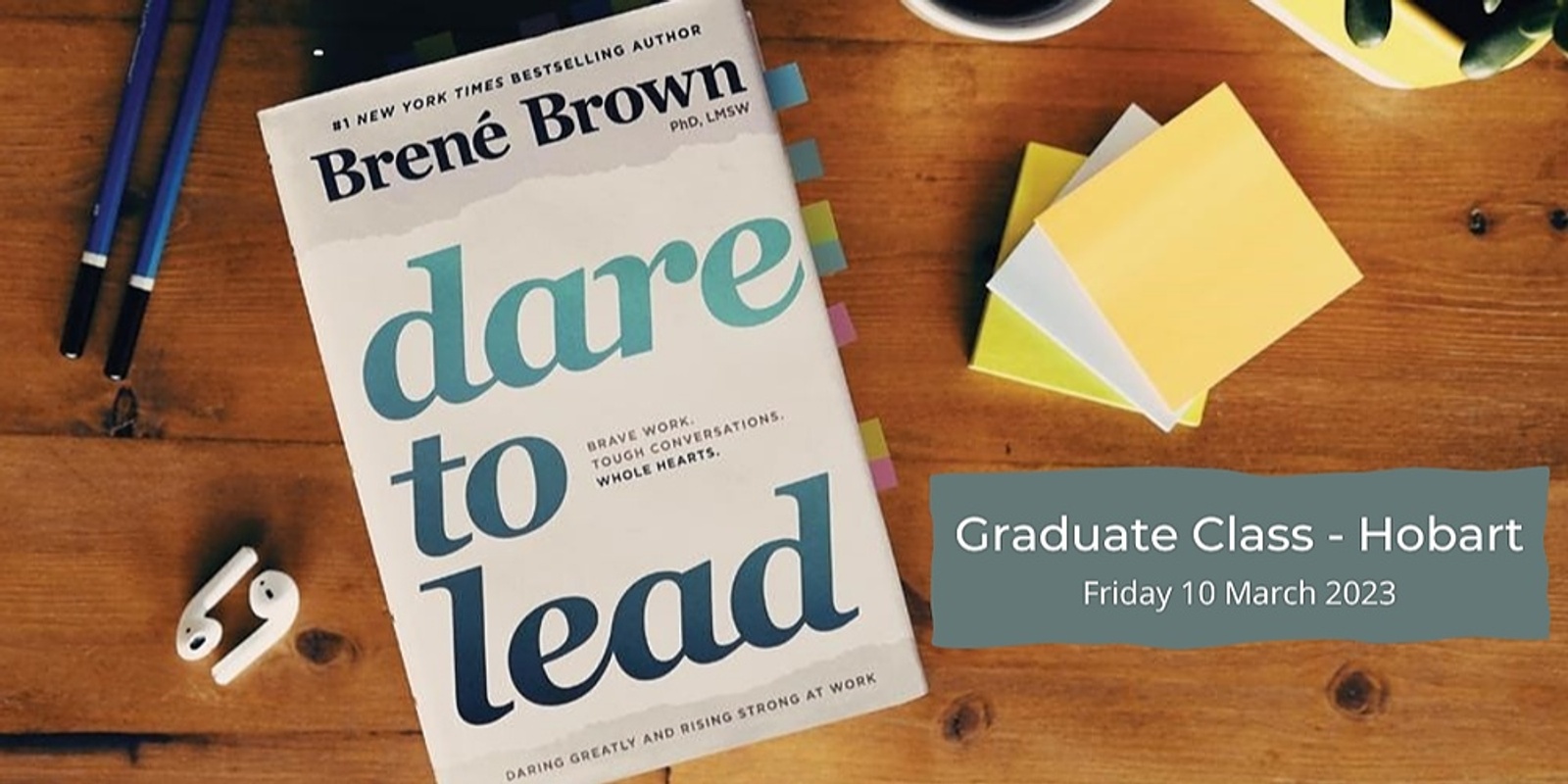 Banner image for Dare to Lead Graduate Class - HOBART