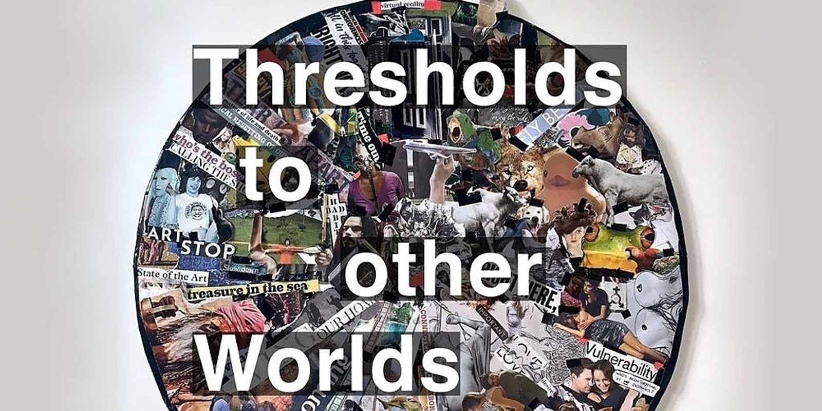 Banner image for 'Threshold to Other Worlds' Mandala Workshop 