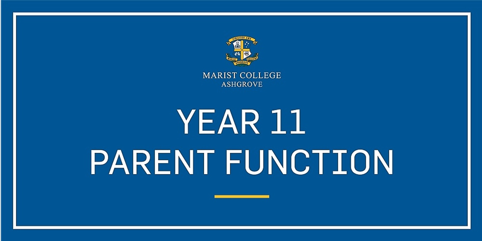 Banner image for 2022 Year 11 Parent Function