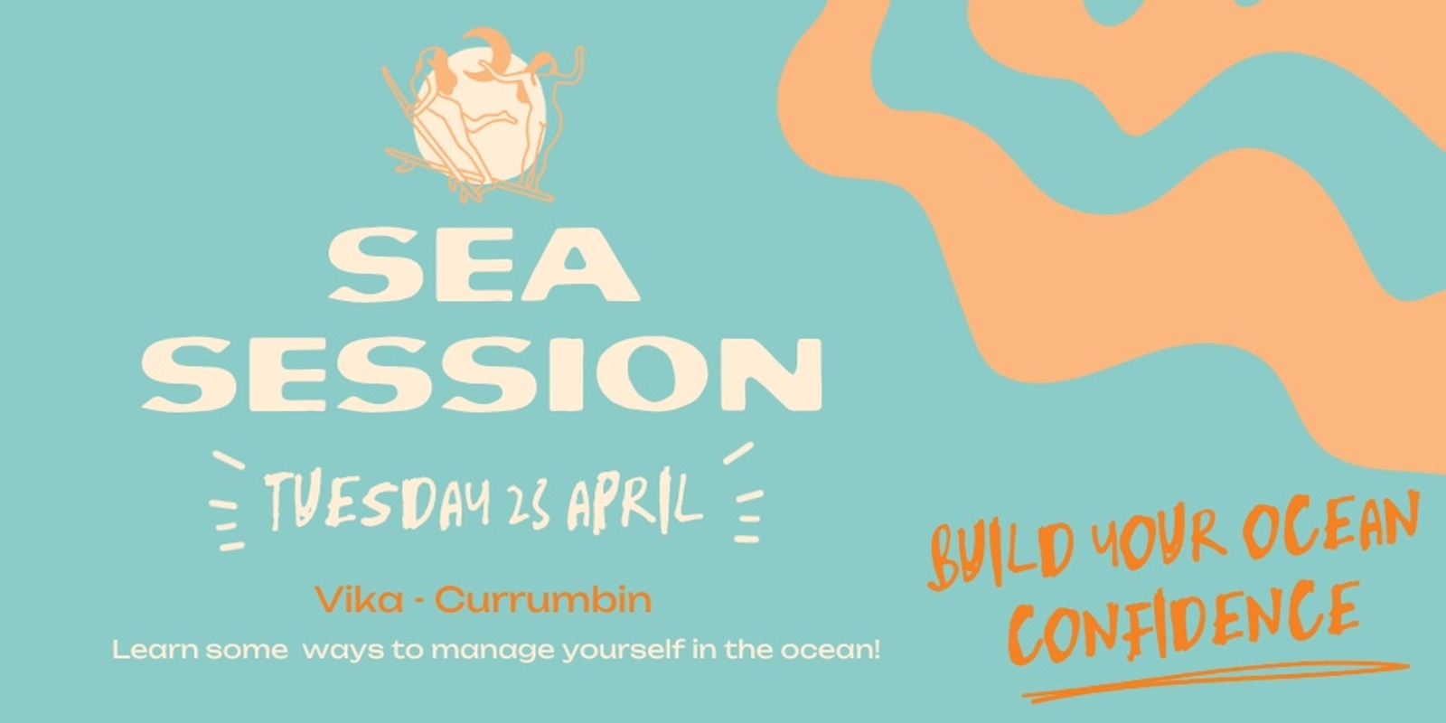 Banner image for SEA Session: Build Your Ocean Confidence
