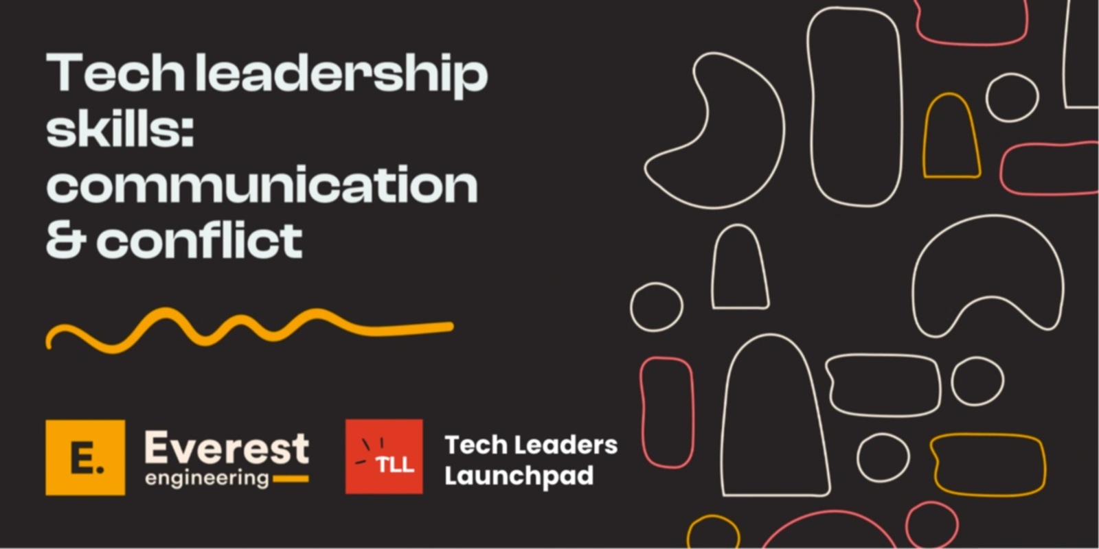 Banner image for Tech Leadership Skills: Communication & Conflict