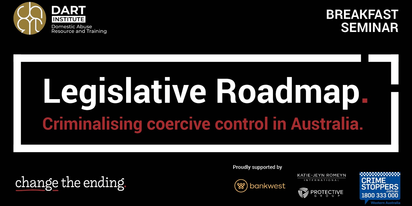 Banner image for Legislative Roadmap - Criminalising Coercive Control in Australia