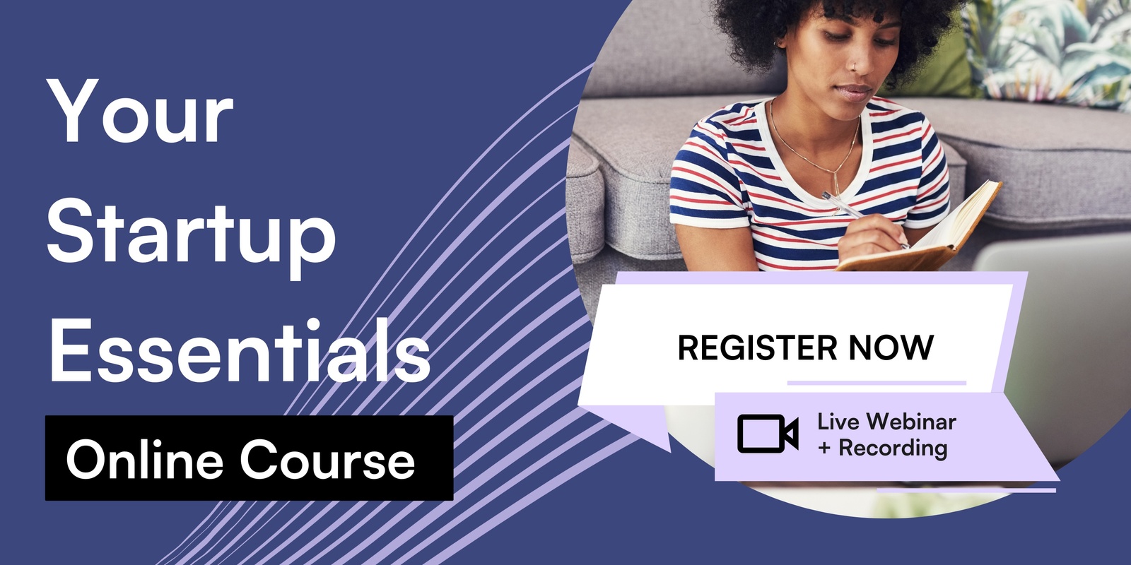 Banner image for Your Startup Essentials: Online Course