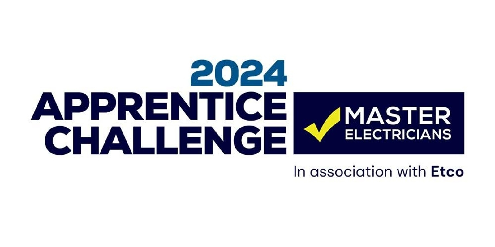 Banner image for Master Electricians Apprentice Challenge 2024