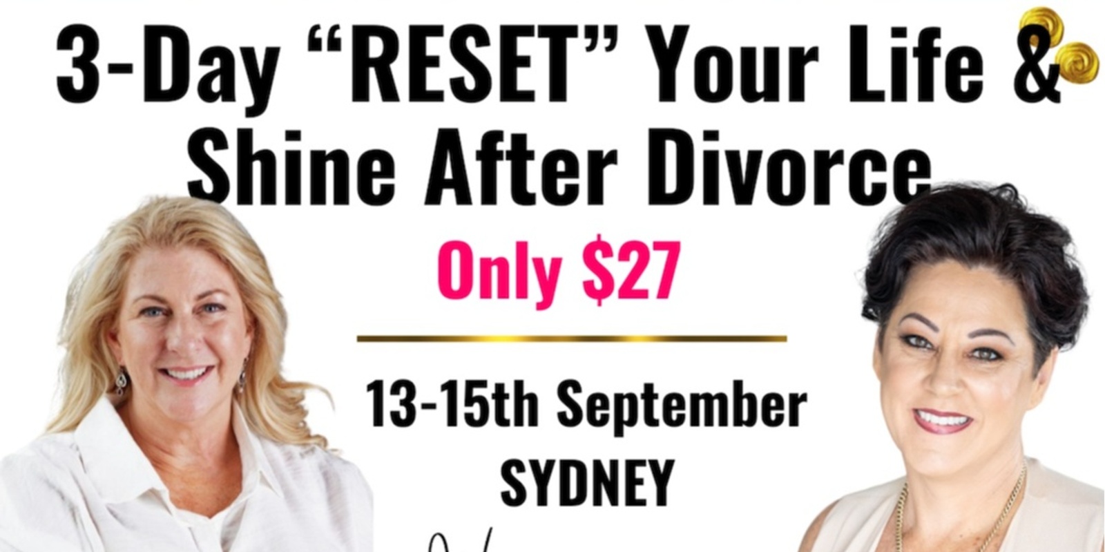 Banner image for Reset Your Life & Shine After Divorce  -  Sydney