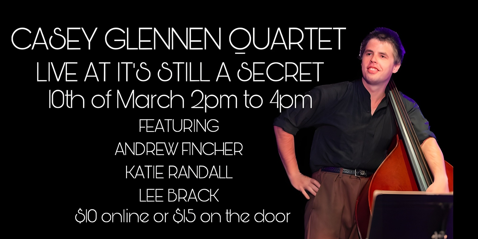 Banner image for Casey Glennen Quartet
