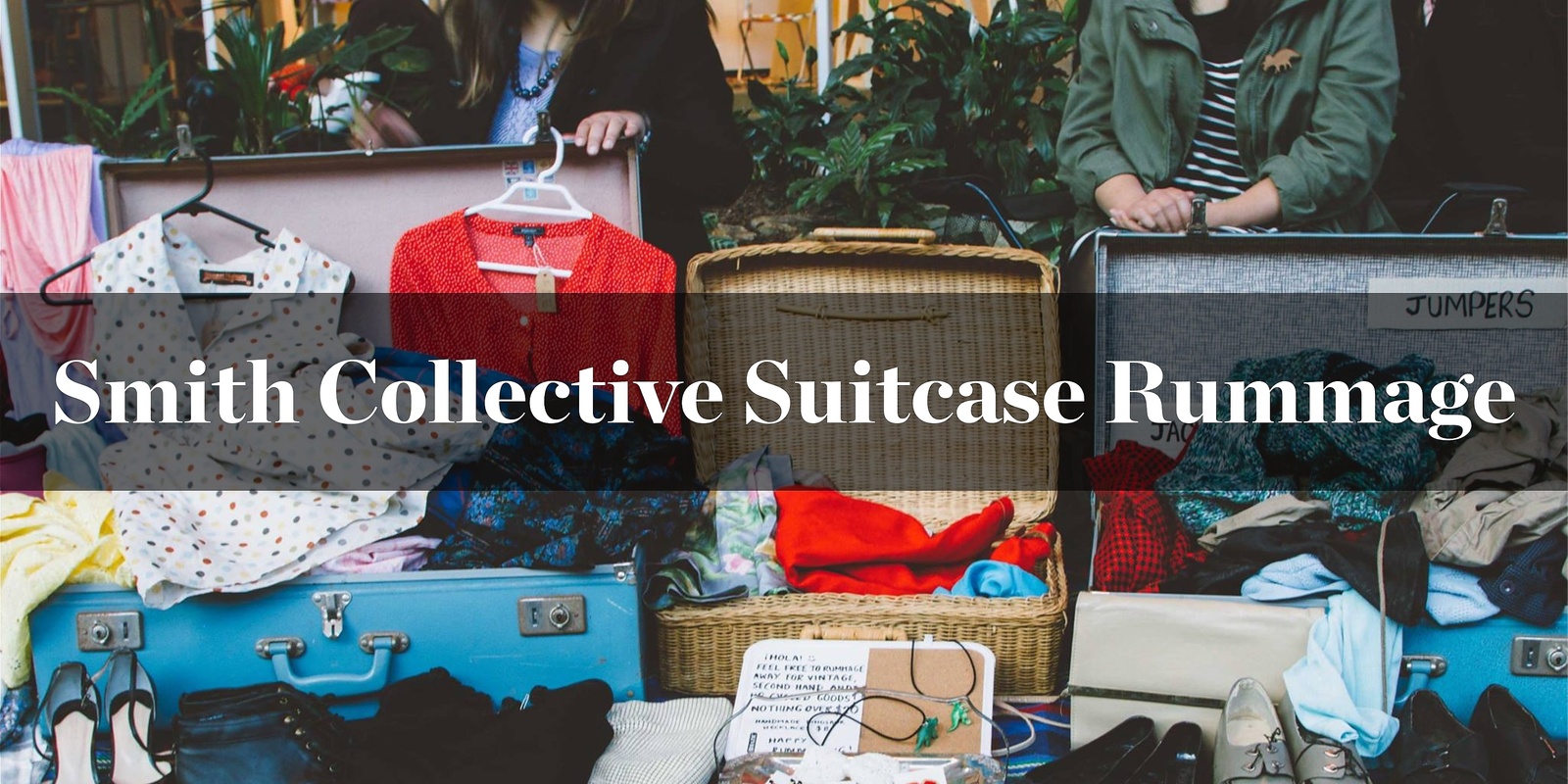 Banner image for Smith Collective Suitcase Rummage - Oct 24