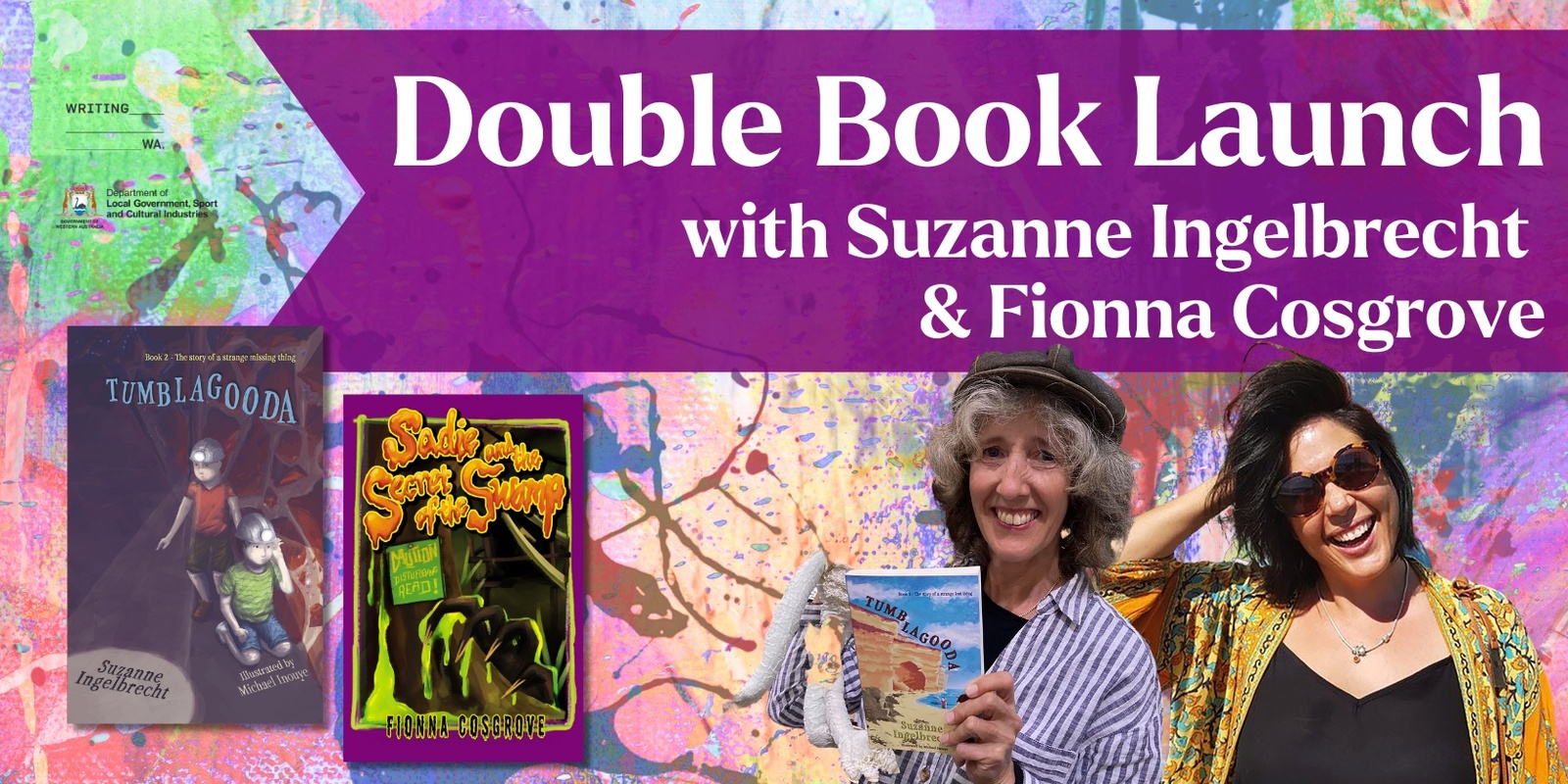 Banner image for Double Book Launch: Tumblagooda: The story of a strange missing thing & Sadie and the Secret of the Swamp