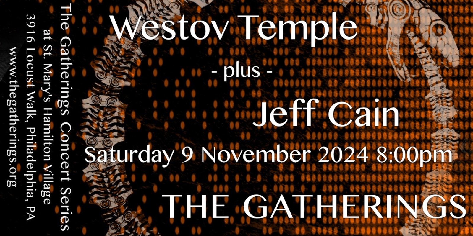 Banner image for Westov Temple + Jeff Cain at The Gatherings