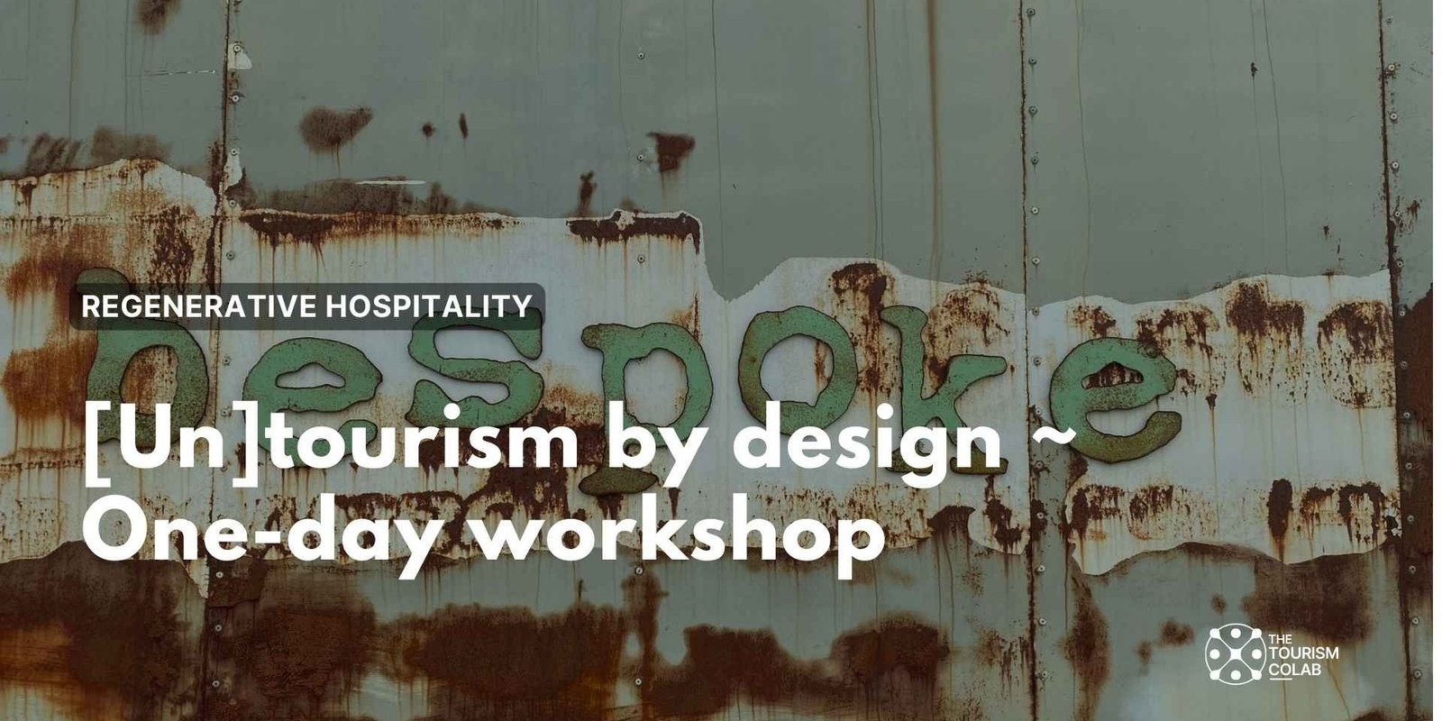 Banner image for [Un]tourism by design one day workshop