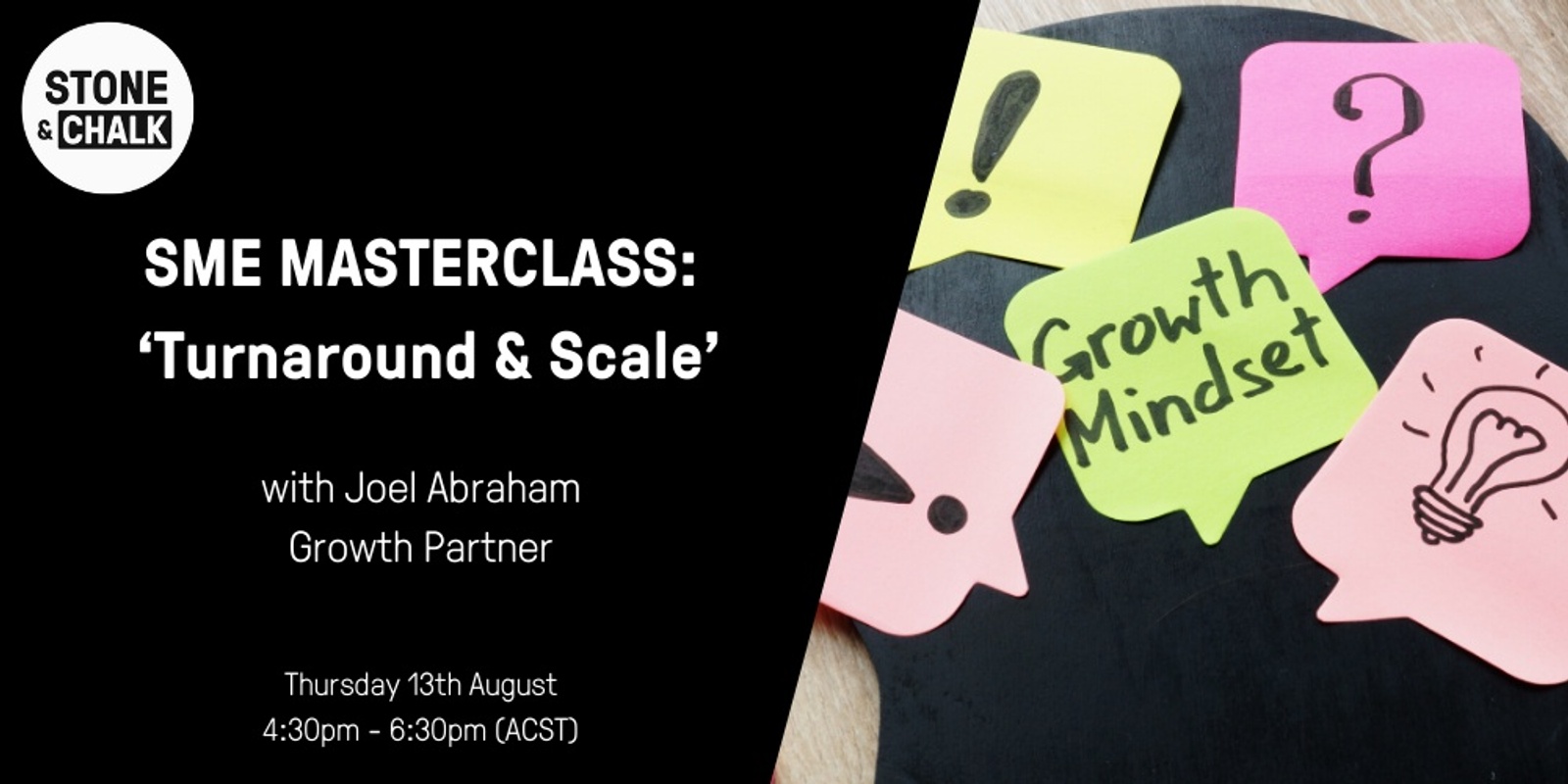 Banner image for Stone & Chalk Presents - SME Masterclass: ‘Turnaround and Scale’