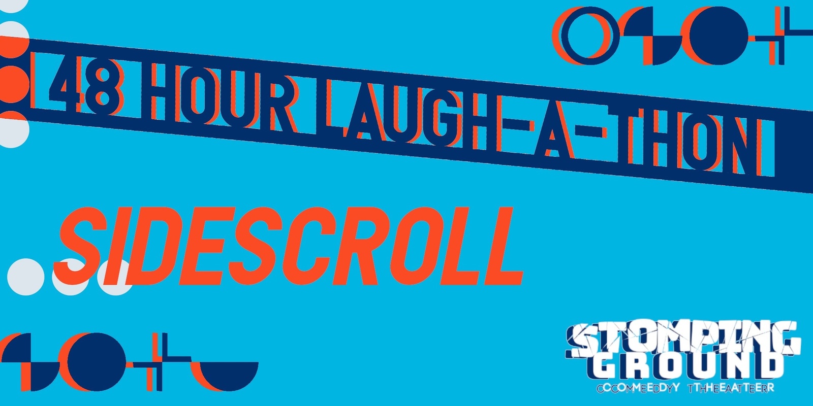 Banner image for 48 Hour Laugh-A-Thon: SideScroll- An Improvised RPG