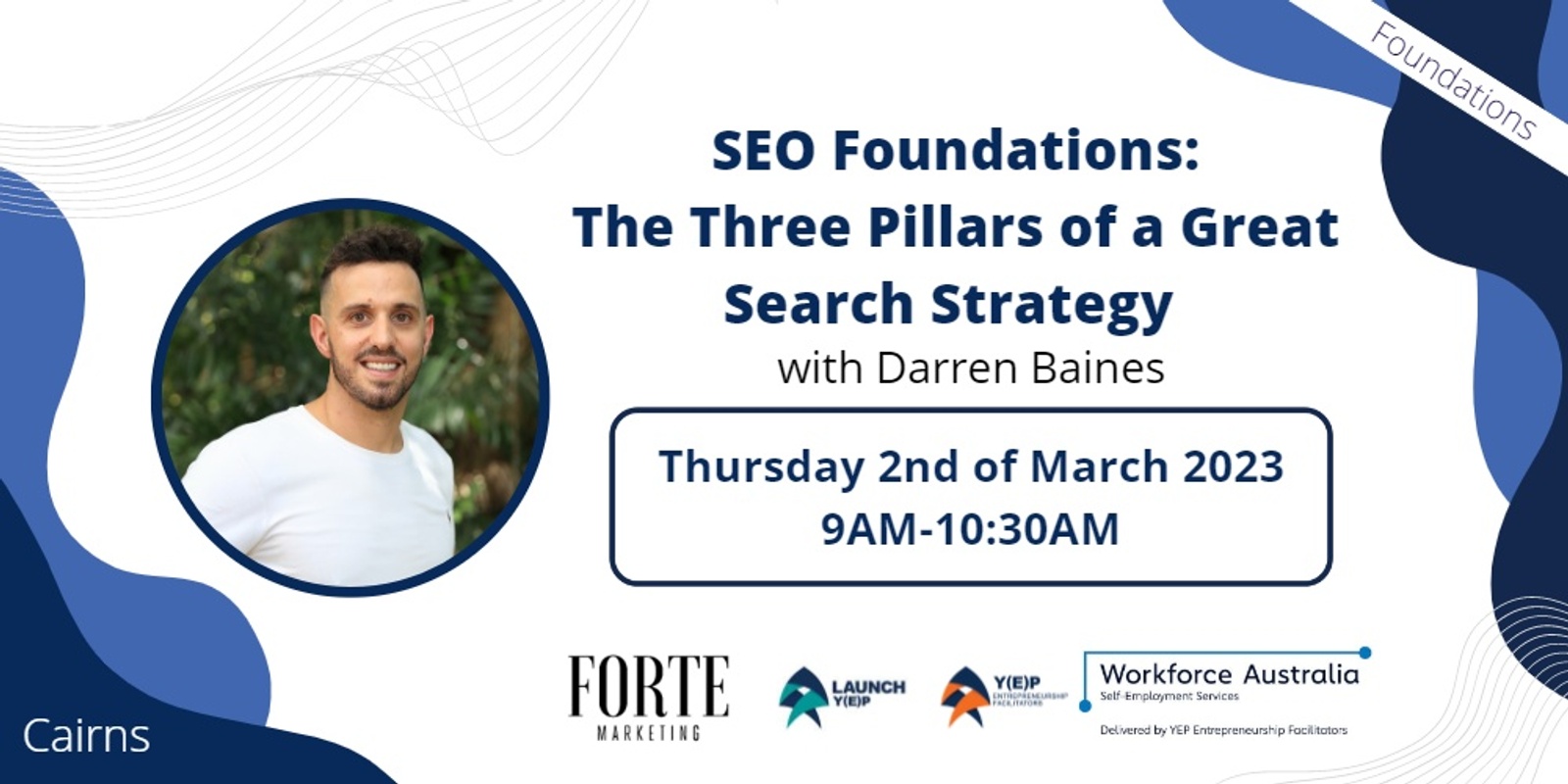 Banner image for SEO Foundations: The Three Pillars of a Great Search Strategy | Cairns