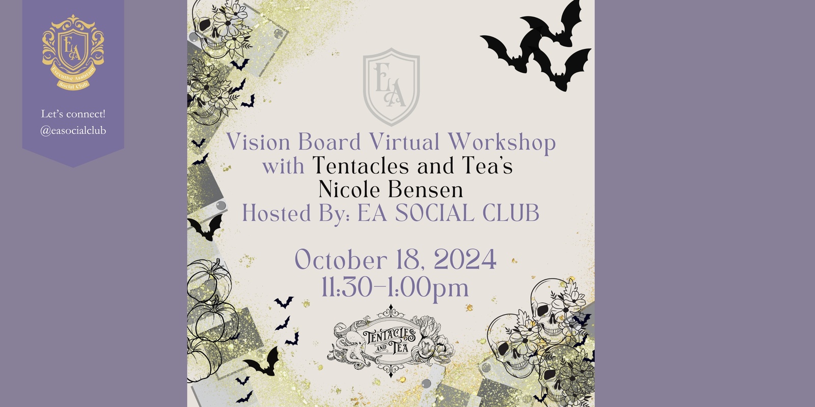 Banner image for EA Social Club Presents: Virtual Vision Board Workshop with Tentacles & Tea's Nicole Bensen!