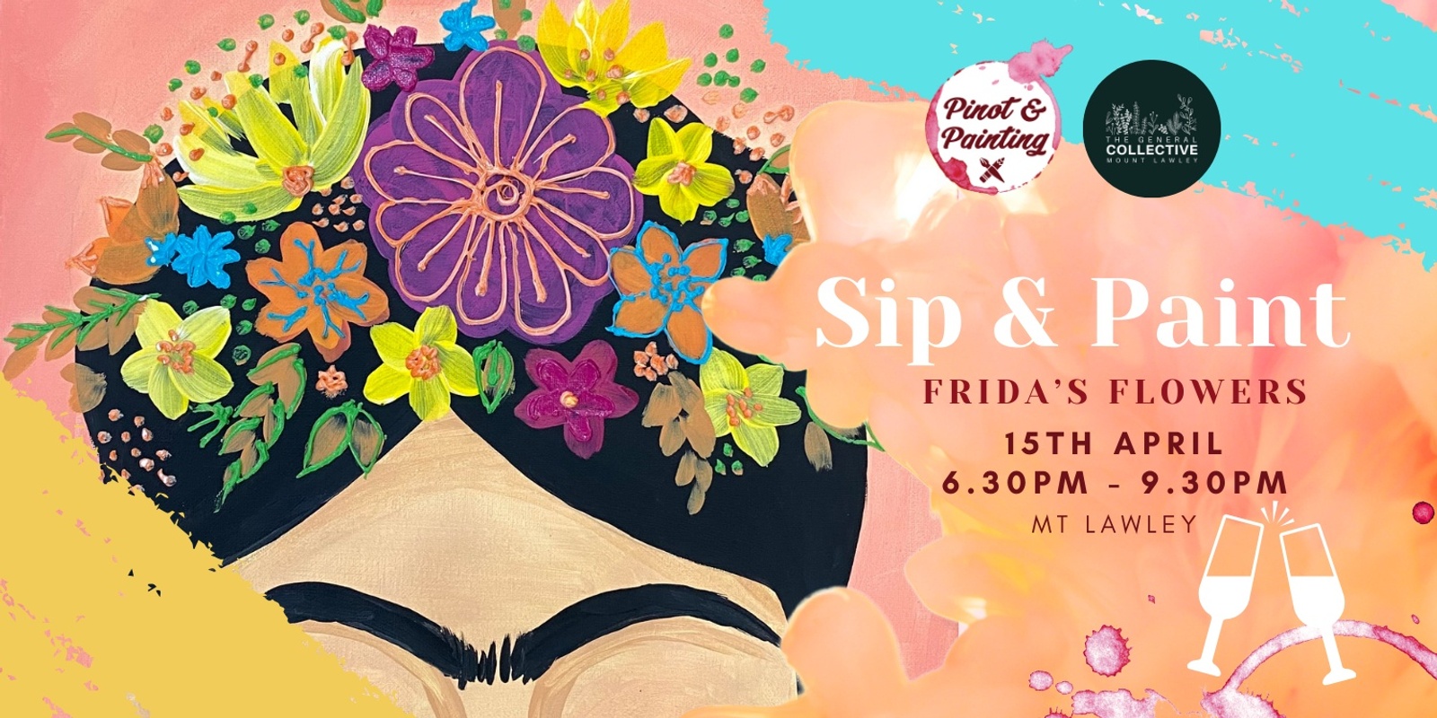 Banner image for BRING A FRIEND for World Art Day  - Sip & Paint @ The General Collective