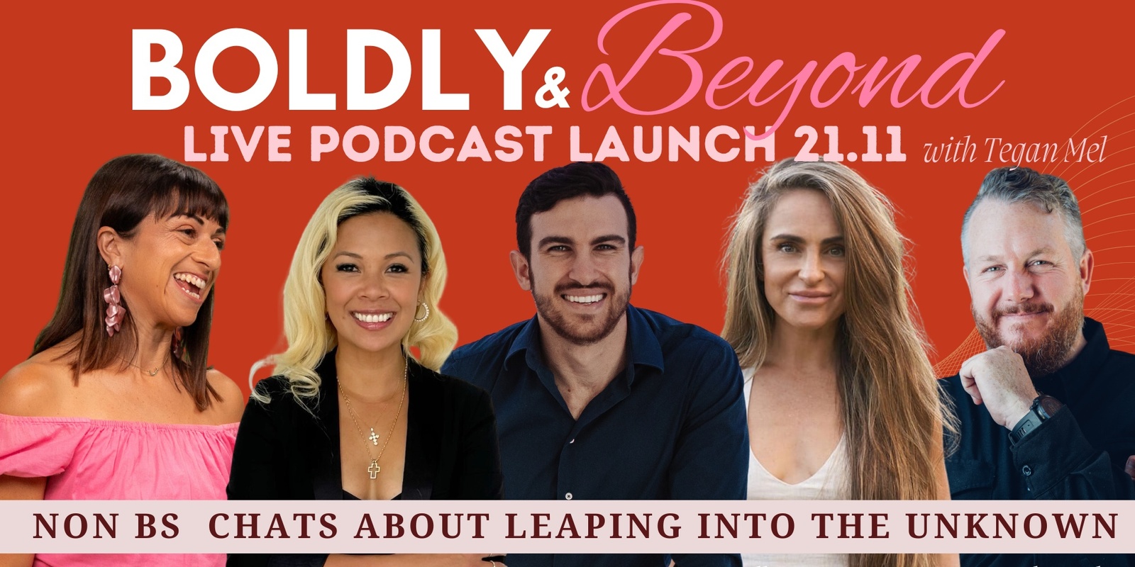 Banner image for Boldly Beyond Podcast Launch - with Tegan Mel