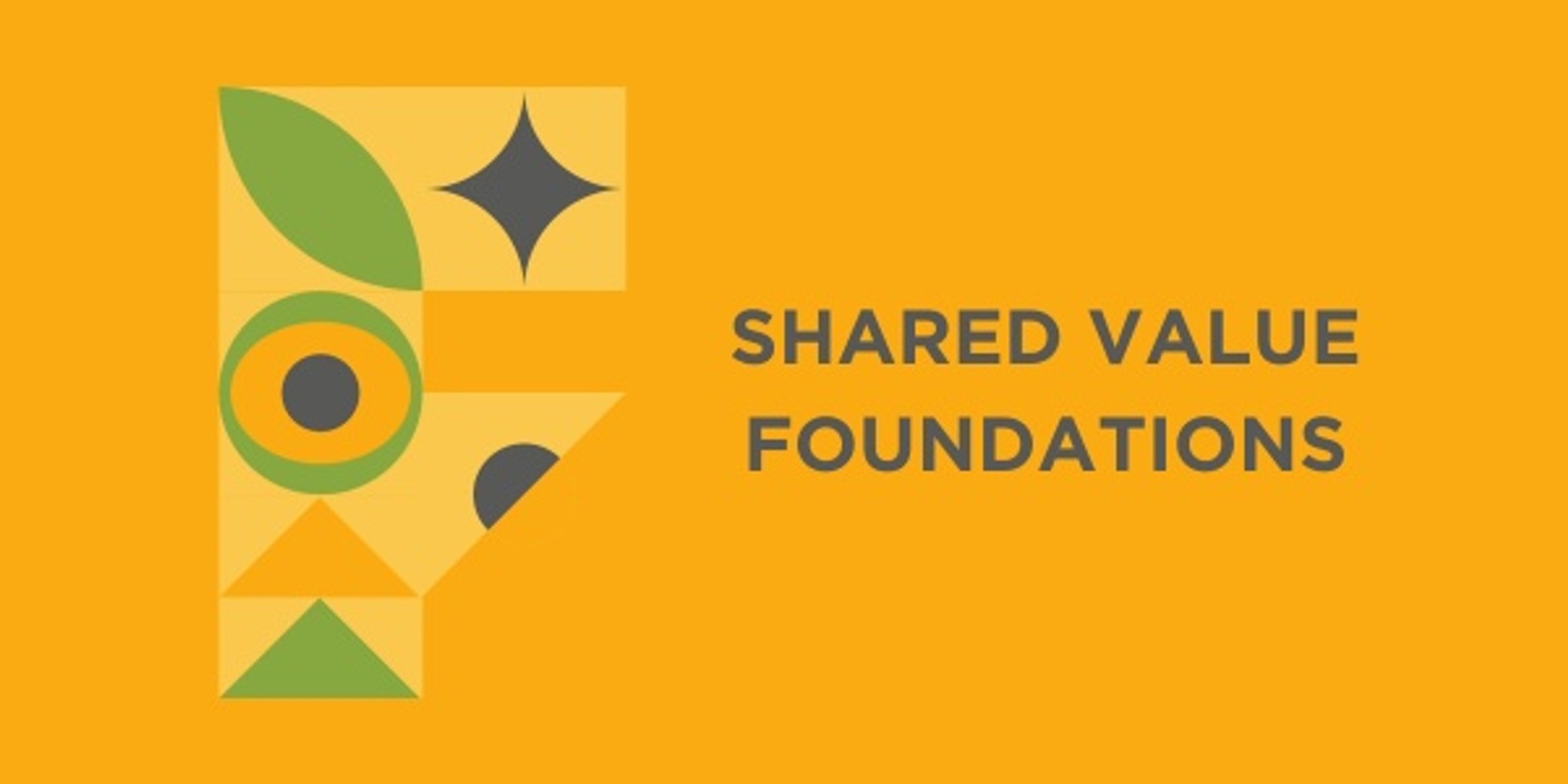 Banner image for Shared Value Foundations November 2024