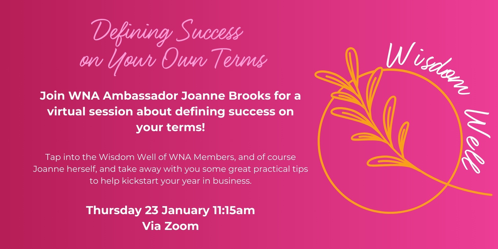 Banner image for Wisdom Well - Defining Success on Your Own Terms