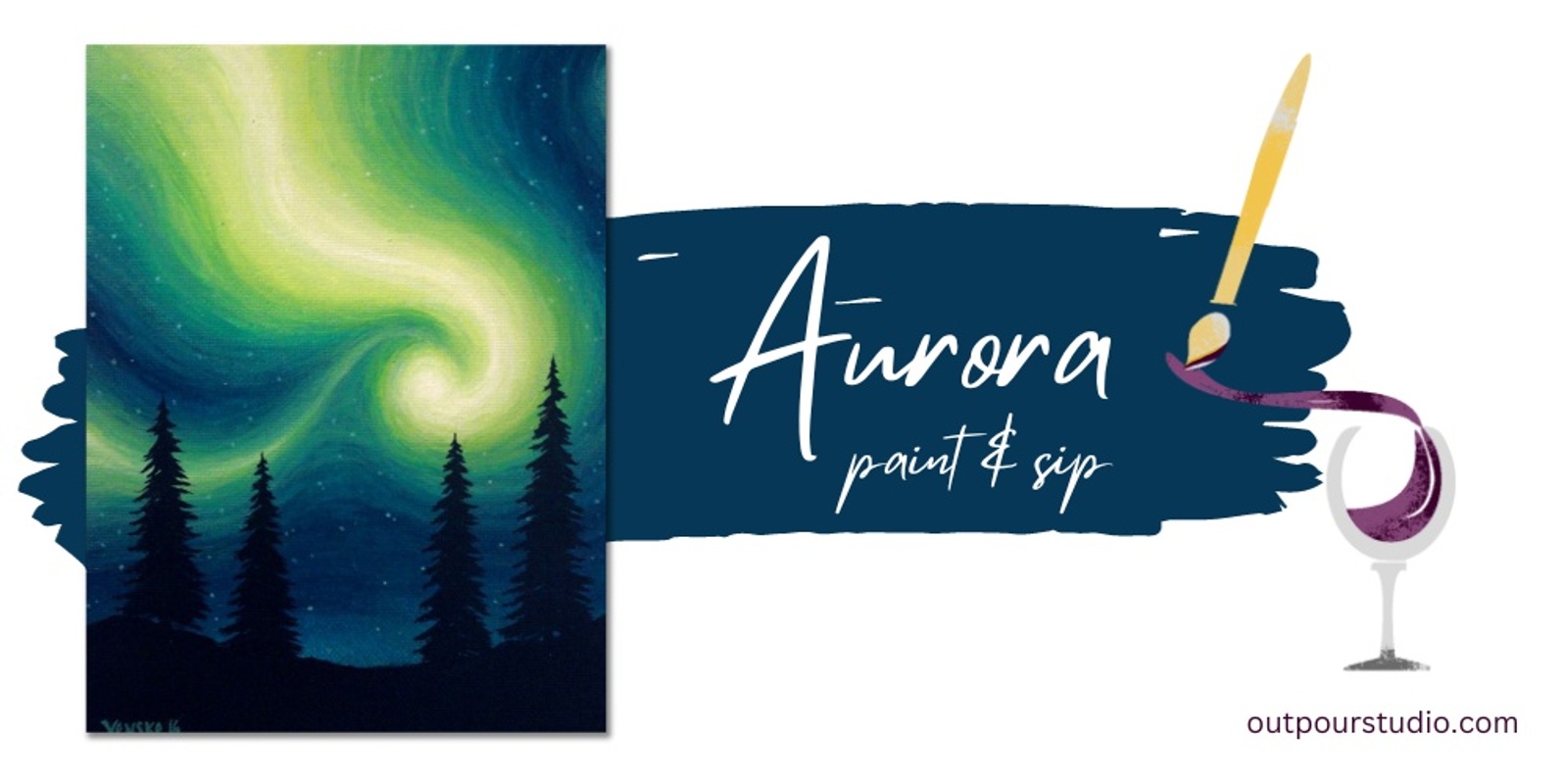 Banner image for Aurora Paint & Sip | Outpour Studio, Berwick