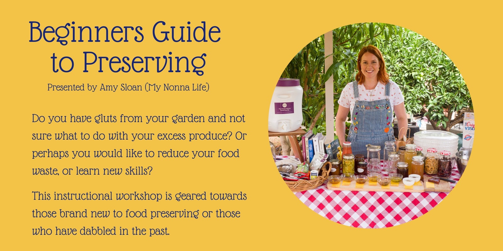 Banner image for Beginners Guide to Preserving with Amy Sloan