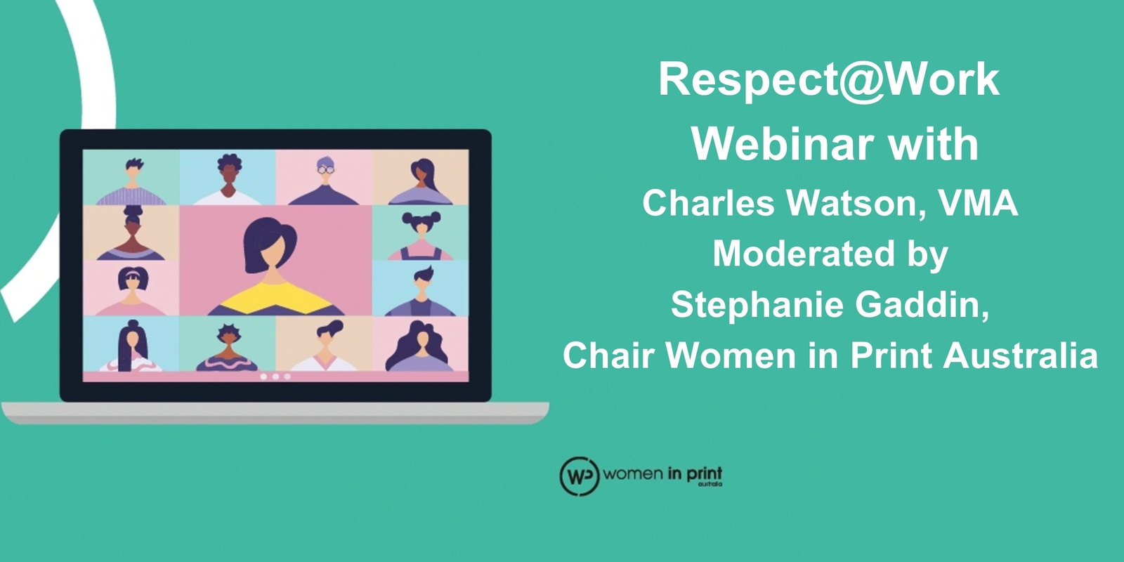 Banner image for Respect@Work: Women in Print Webinar with Charles Watson (Visual Media Association) 